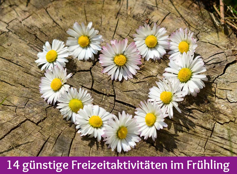 14 Gunstige Freizeitaktivitaten Im Fruhling Wandernundmehr At