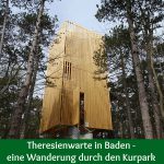 Theresienwarte in Baden – eine Wanderung durch den Kurpark