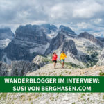 Wanderblogger im Interview #1: Susi von Berghasen.com