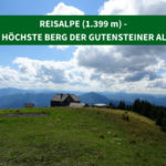 Reisalpe (1.399 m) – der höchste Berg der Gutensteiner Alpen